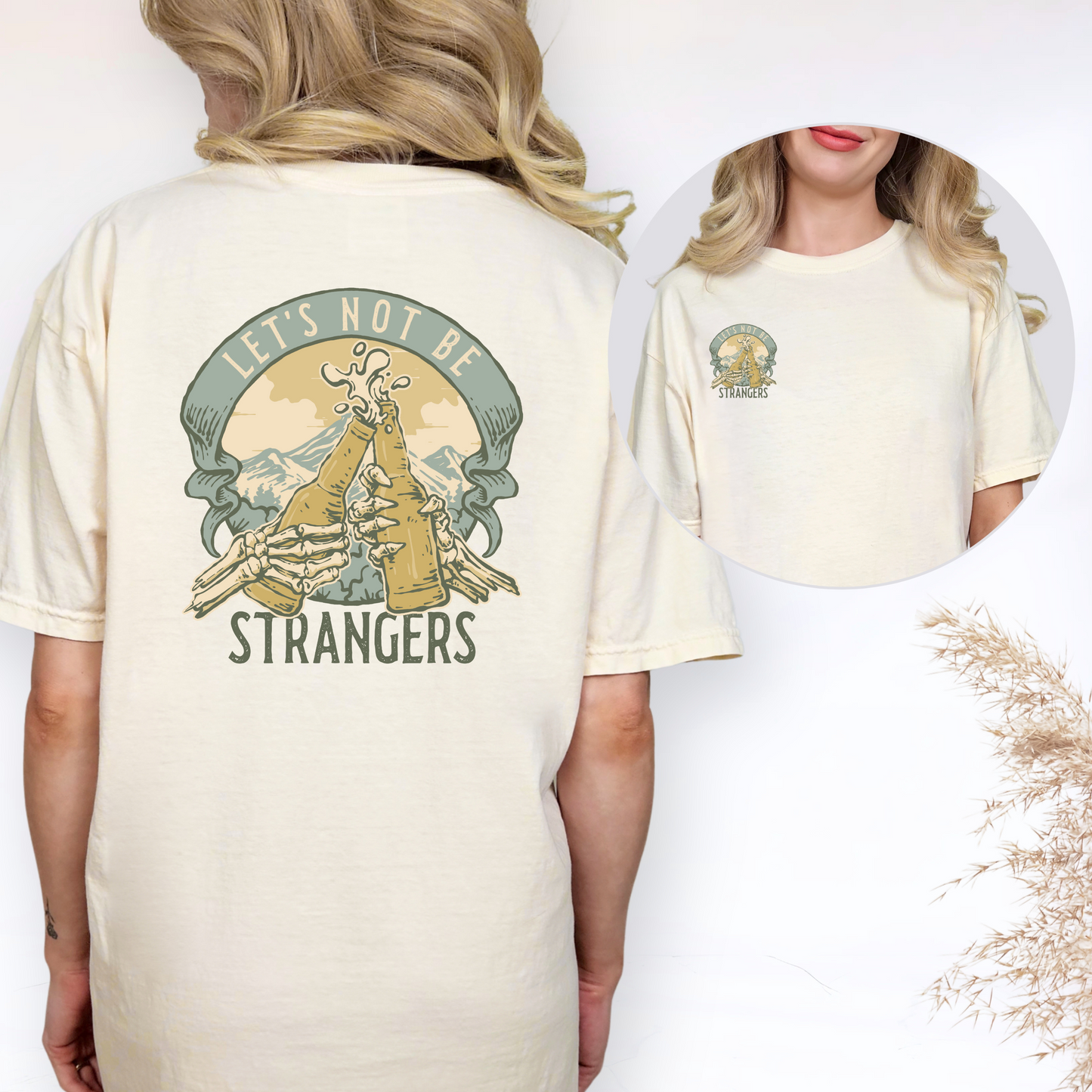 Lets not be Strangers mountain Tee | Western Beer tee