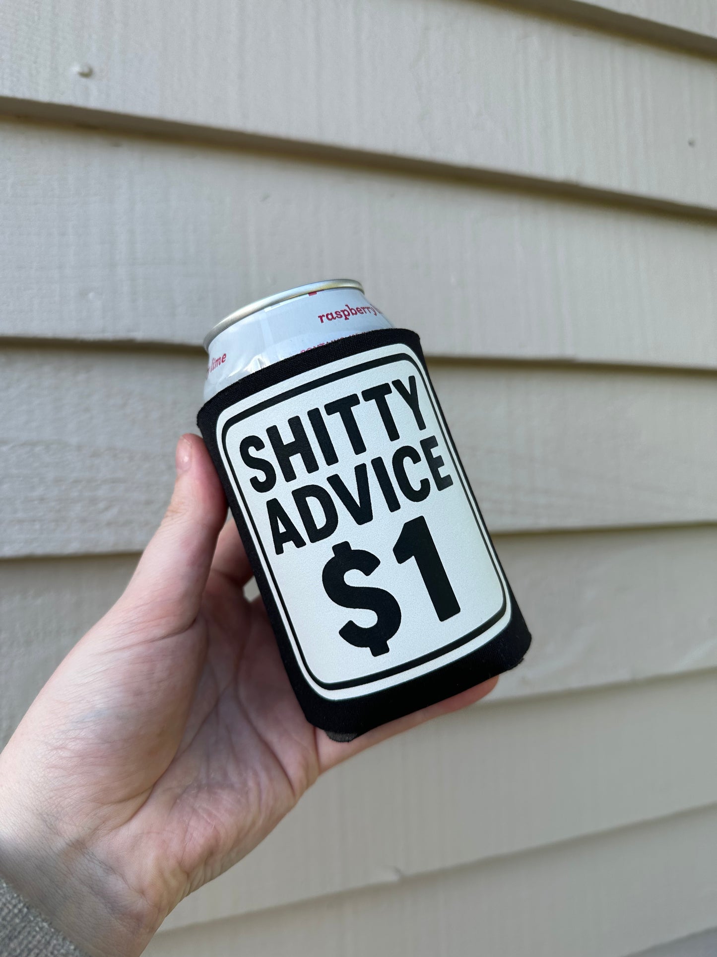Shitty Advice $1 Funny Can Cooler | Novelty Beer Koozie