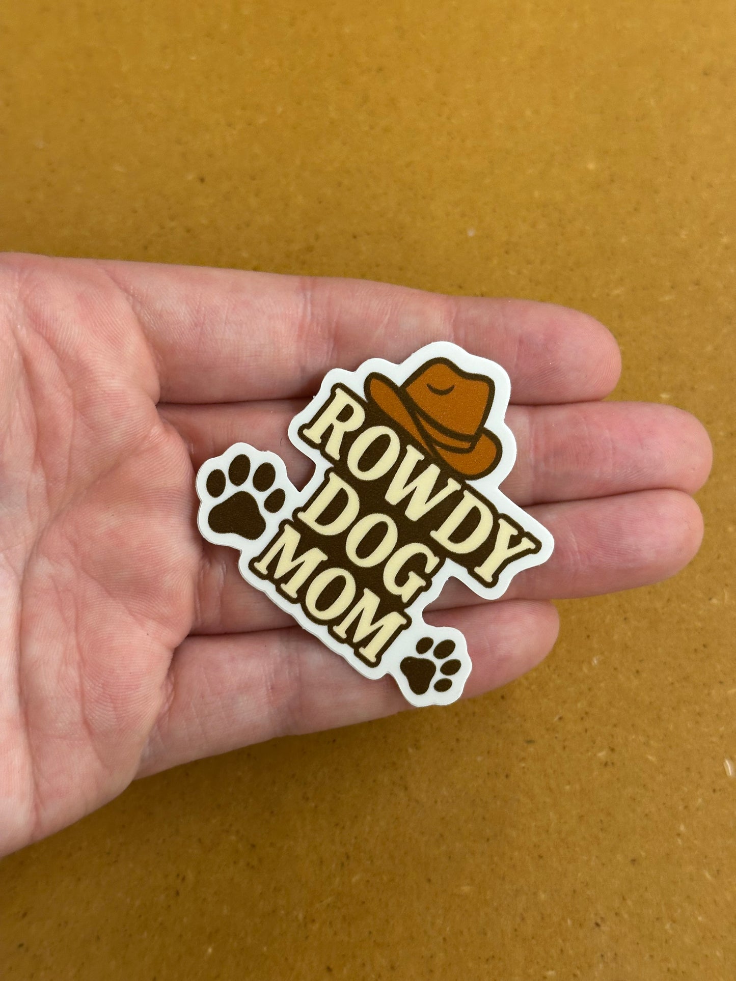 Rowdy dog mom sticker