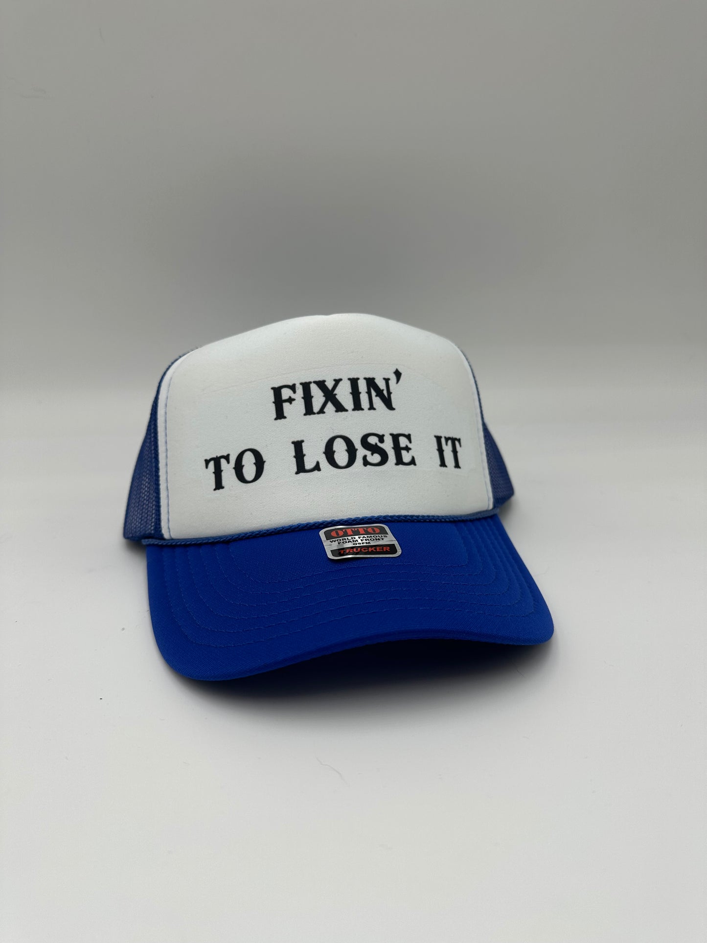 Fixin’ to Lose It Trucker Hat – Funny Southern Saying Cap