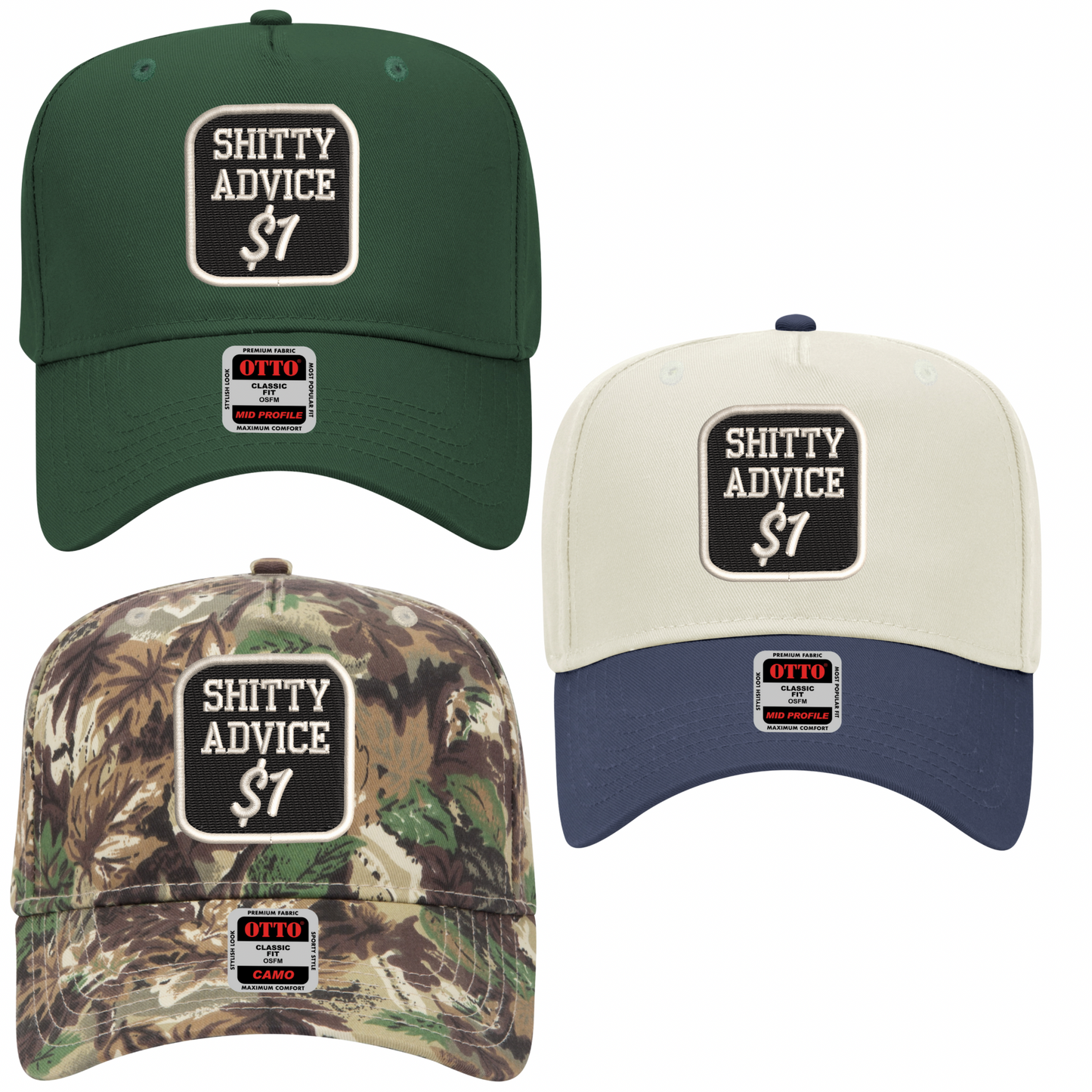 Shitty Advice $1 Embroidered Dad Hat – Otto Cap in Green, Camo & Navy