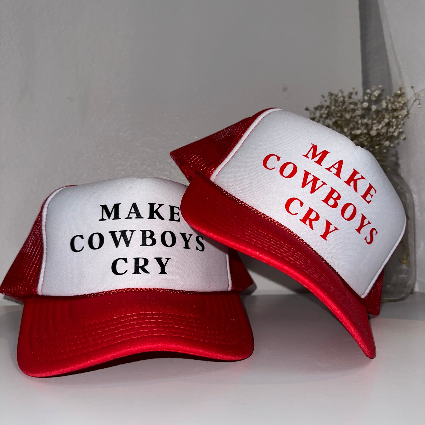 Make Cowboys Cry Trucker Hat