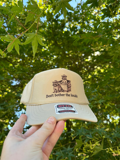 Don’t bother the locals trucker hat