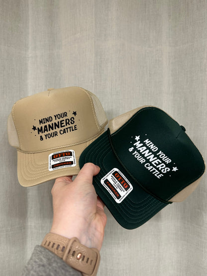 Mind Your Manners & Your Cattle Foam Trucker Hat | Western Snapback Hat