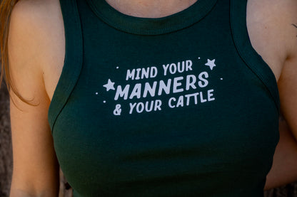 Mind Your Manners & Your Cattle Cropped Tank | Western Cowgirl Tank
