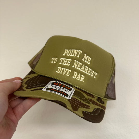 Point Me to the Nearest Dive Bar Embroidered Trucker Hat – Camo Otto Cap