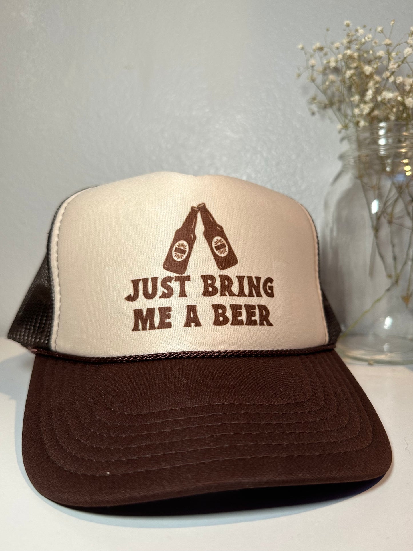 Just bring me a beer Trucker hat
